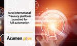 Acumen.plus: New international treasury platform launched for full automation
