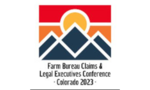 Farm Bureau Claims and Legal Executives Conference