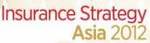 Insurance Strategy Asia 2012