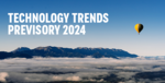 Technology Trends Previsory Live Webinars, 2024 Edition.