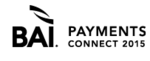 BAI Payments Connect 2015