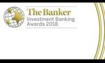 The Banker's Investment Banking Awards 2018