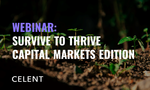 Celent Webinar: Survive to Thrive Beyond the Pandemic - Capital Markets Edition