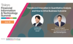IN-PERSON EVENT | TOKYO FINANCIAL INFORMATION & TECHNOLOGY SUMMIT